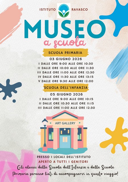 SCUOLA PRIMARIA  03 GIUGNO 2026. I DALLE ORE 9:00 ALLE ORE 10:30. Il DALLE ORE 10:00 ALLE ORE 11:30. III DALLE ORE 11:00 ALLE ORE 12:30. IV DALLE ORE 11:30 ALLE ORE 13:15. V DALLE ORE 9:30 ALLE ORE 12:00.  SCUOLA DELL'INFANZIA  05 GIUGNO 2026. I DALLE ORE 9:00 ALLE ORE 10:15. Il DALLE ORE 10:30 ALLE ORE II:15. III DALLE ORE 11:00 ALLE ORE 12:30. PRESSO I LOCALI DELL'ISTITUTO APERTO A TUTTI I GENITORI 